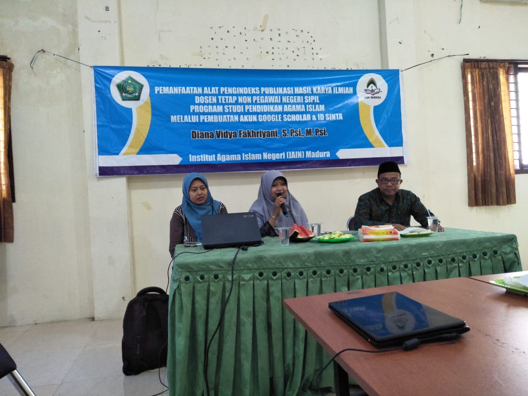 WORKSHOP PEMANFAATAN ALAT PENGINDEKS PUBLIKASI KARYA ILMIAH DOSEN TETAP  NON PNS PROGRAM STUDI PENDIDIKAN  AGAMA ISLAM(PAI) MELALUI PEMBUATAN AKUN GOOGLE SCHOLAR DAN ID  SINTA, IAIN MADURA